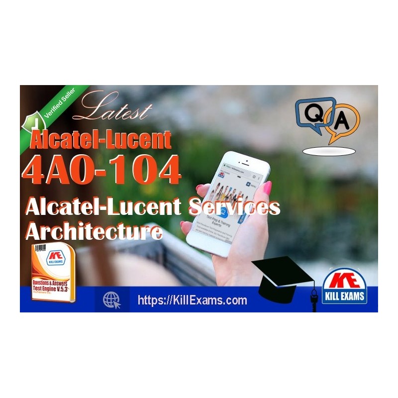 Actual Alcatel-Lucent 4A0-104 questions with practice tests