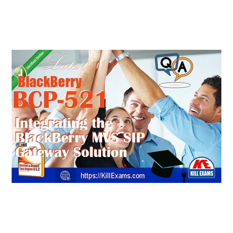 Actual BlackBerry BCP-521 questions with practice tests
