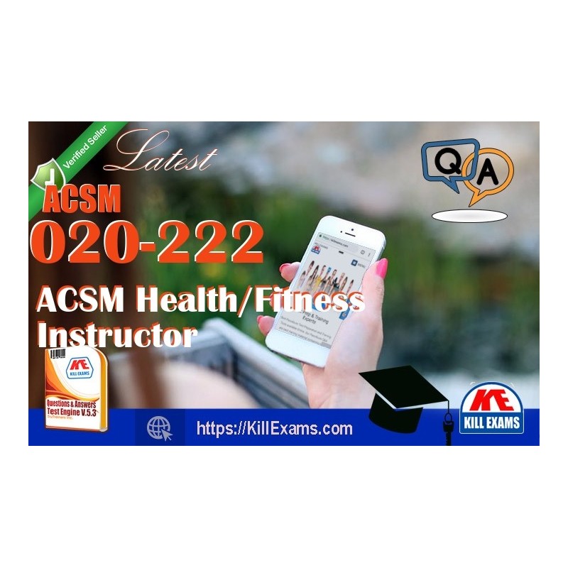 Actual ACSM 020-222 questions with practice tests