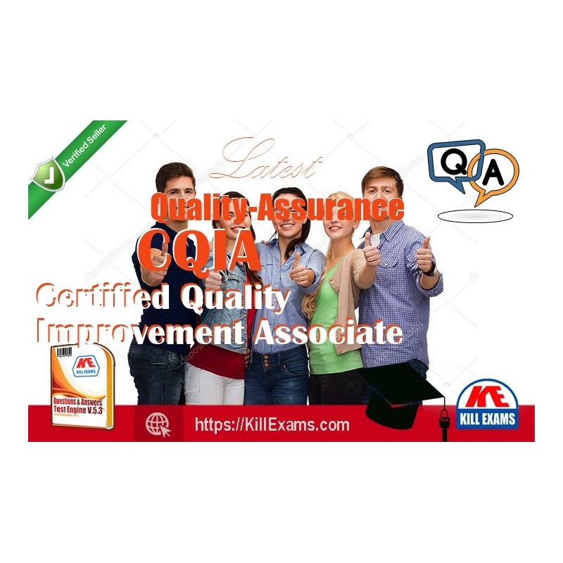 Actual Quality-Assurance CQIA questions with practice tests