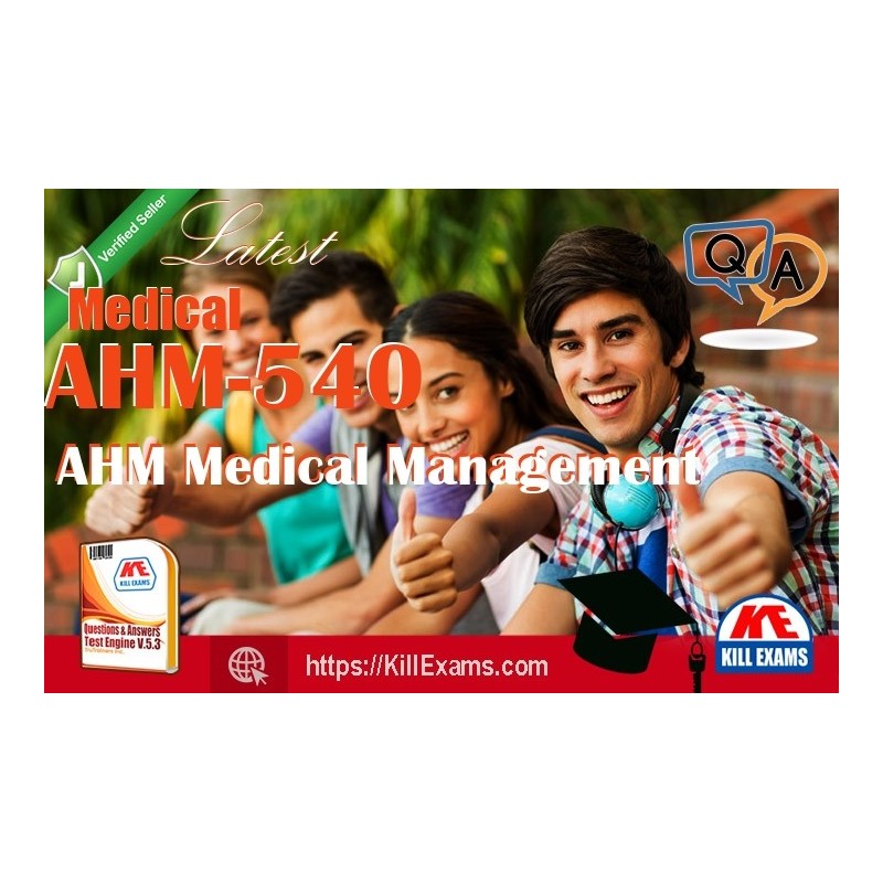 Actual Medical AHM-540 questions with practice tests