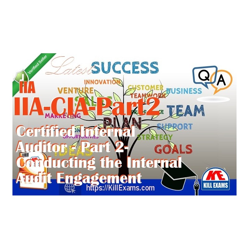 Actual IIA IIA-CIA-Part2 questions with practice tests