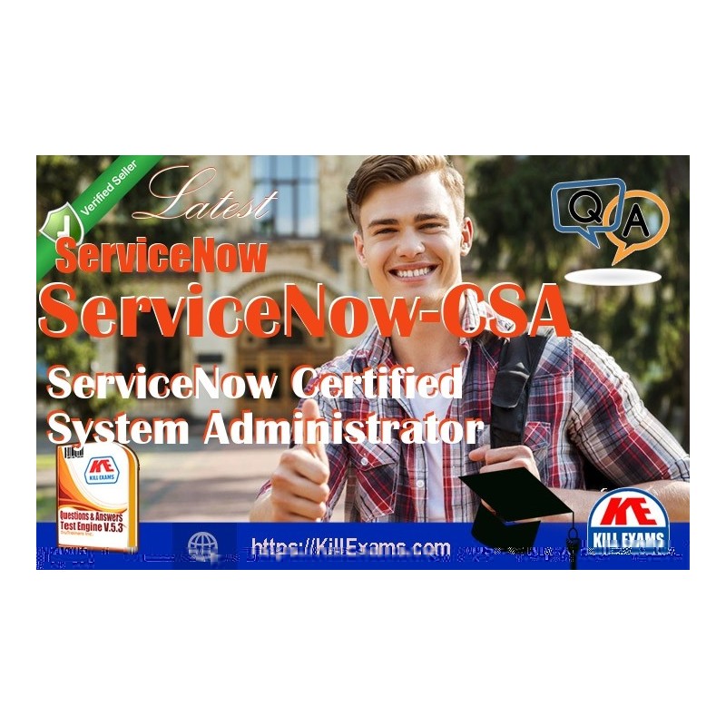 Actual ServiceNow ServiceNow-CSA questions with practice tests