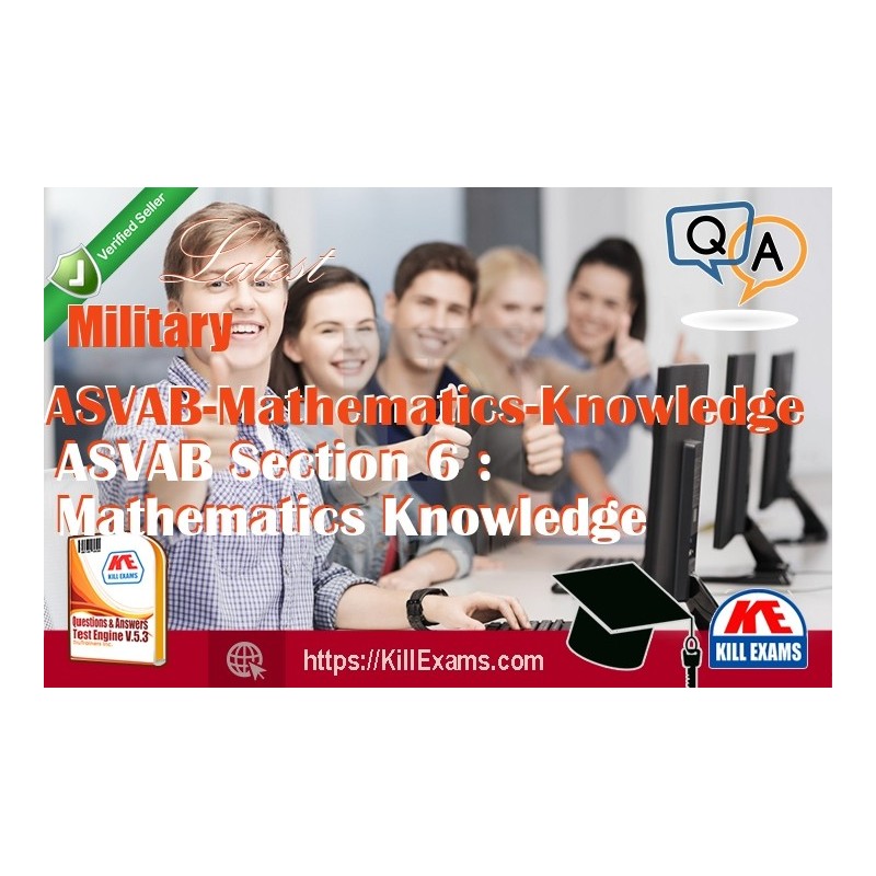 Actual Military ASVAB-Mathematics-Knowledge questions with practice tests